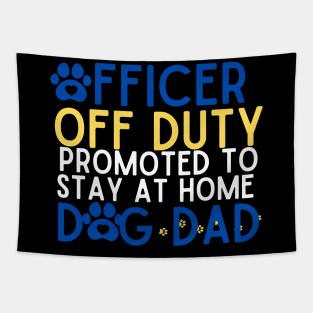 Officer Off Duty Dog Dad Funny Cop Police Retirement Gift Tapestry