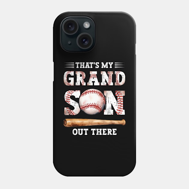 Baseball Grandma That's My Grandson Out There Mother's Day Funny Baseball Grandma Phone Case by Asg Design