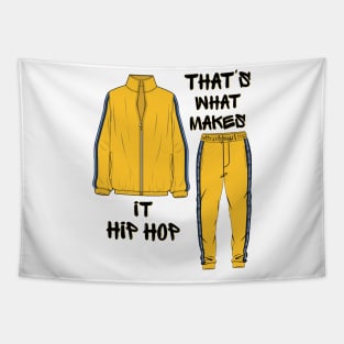 That's What Makes it Hip Hop Tapestry