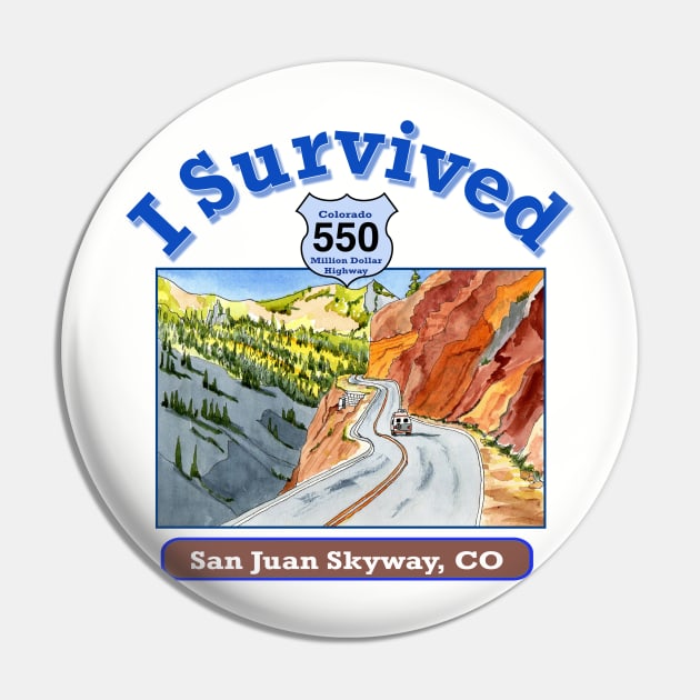 I Survived Hwy 550 Colorado, San Juan Skyway Pin by MMcBuck