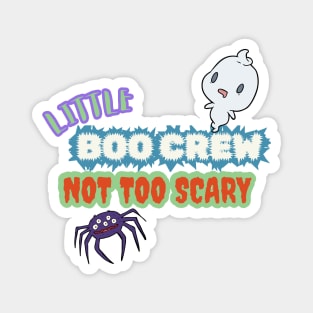 Retro Vintage Halloween. Lil Boo Crew. Not TOO Scary Magnet