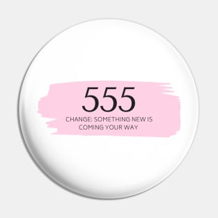 555 Angel Number pink Pin