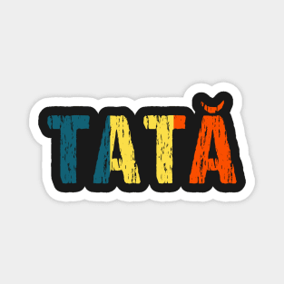 Romanian Tata Dad Father Romania Flag Magnet