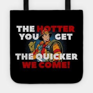 Firefighter - Funny Saying Tote