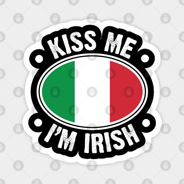 Kiss Me I'm Irish Italian Flag v3 Magnet by Emma