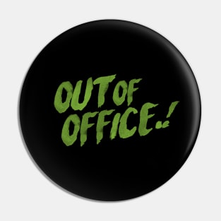 out of office text Pin