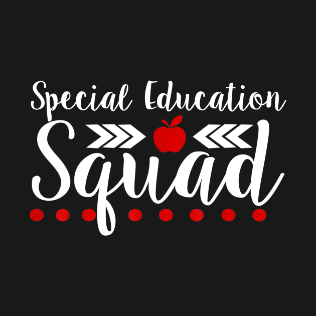 Special Education Squad Teacher Gift Shirt Back To School by Tane Kagar