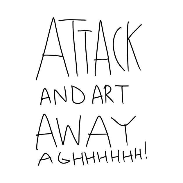 ART ATTACK ARGHH by MagnumOpus