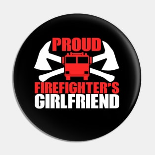 Proud Firefighter's Girlfriend Pin