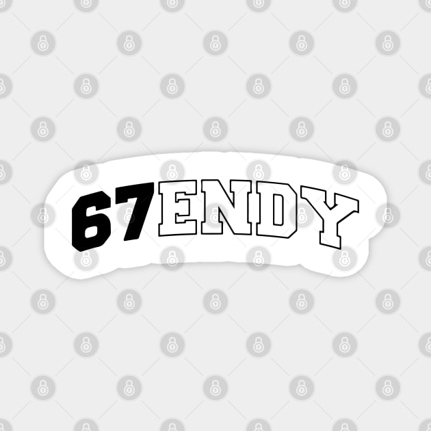 Six Seven 67ENDY, fun collegiate look, 6 7 meme Magnet by Luxinda
