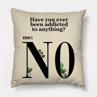 Cactus Addiction Pillow