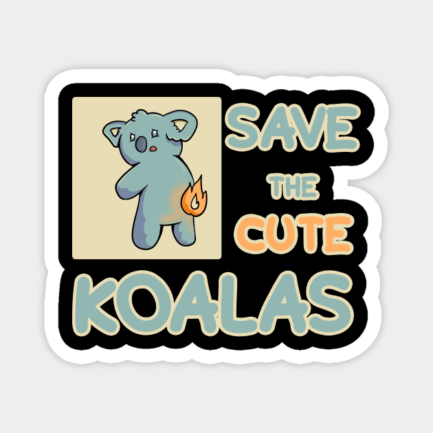 Trending Save The Cute Koalas Magnet by Kidrock96