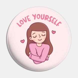 Self Hugs, Love Yourself Girl Pin