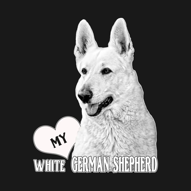 Love My White German Shepherd by bhymer