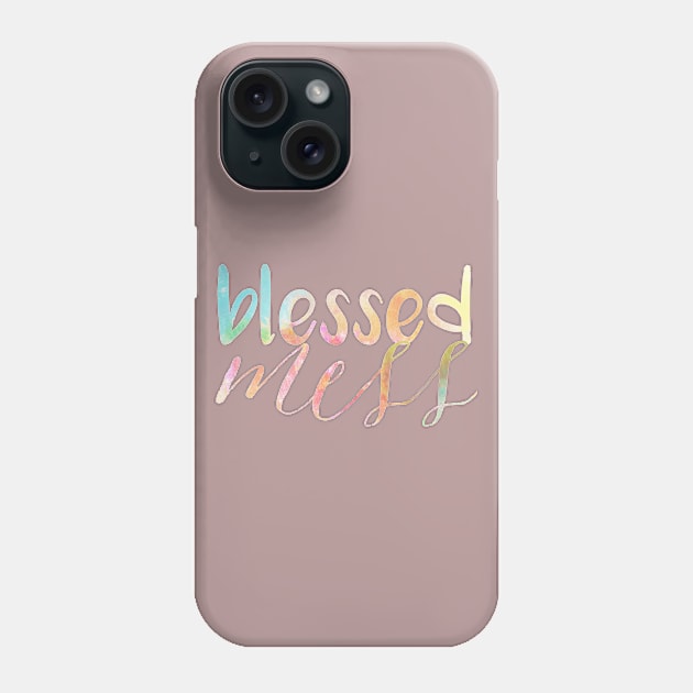 Blessed Mess WATERCOLOR Phone Case by oliviaerna