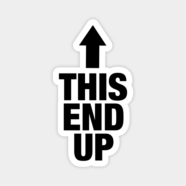 This End Up Magnet by Studio Phillips