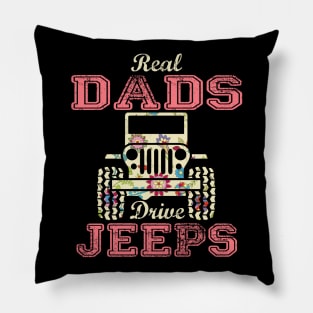 Real Dads Drive Jeeps Cute Flower Jeep Floral Jeeps Women/Kid Jeep Lover Jeep Girl Pillow