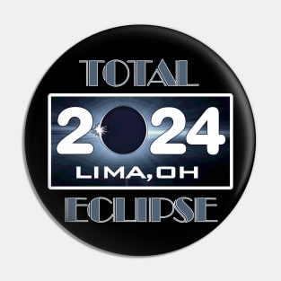 Eclipse Lima OH Total Solar Eclipse April 2024 Totality Pin