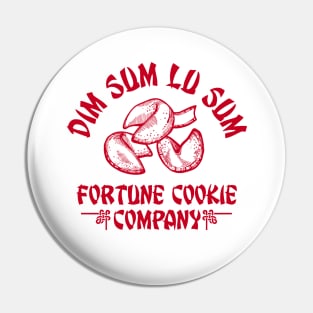 DIM SUM LU SUM FORTUNE COOKIE CO. Pin