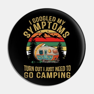 I just need to go camping Pin