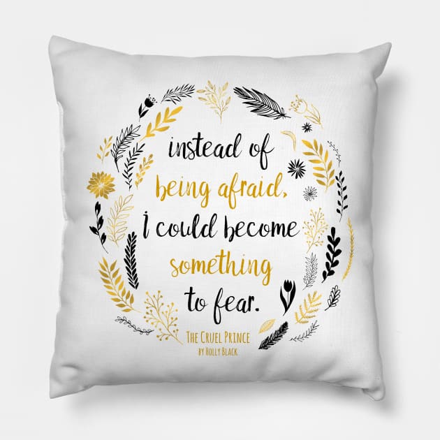 The Cruel Prince Quote Holly Black - White Pillow by yalitreads