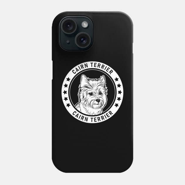 Cairn Terrier Fan Gift Phone Case by millersye