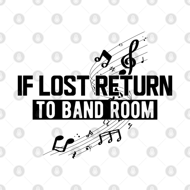 Music - If lost return to band room by KC Happy Shop