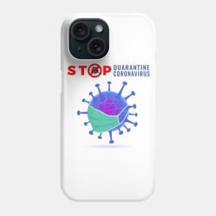 Stop Coronavirus Phone Case