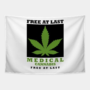 Free at Last Medical Cannabis Tapestry