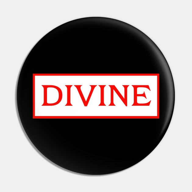 Divine Pin by Red'n'Rude