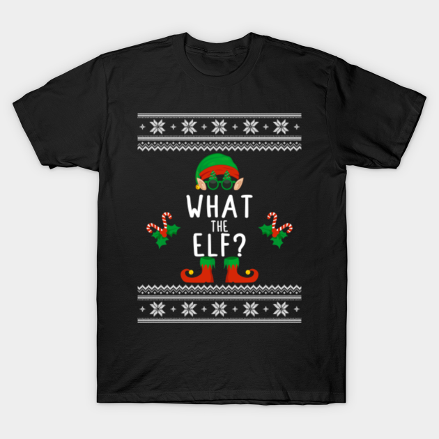 Discover What The Elf Group Matching Family Christmas Gift - Elf Christmas Gift - T-Shirt