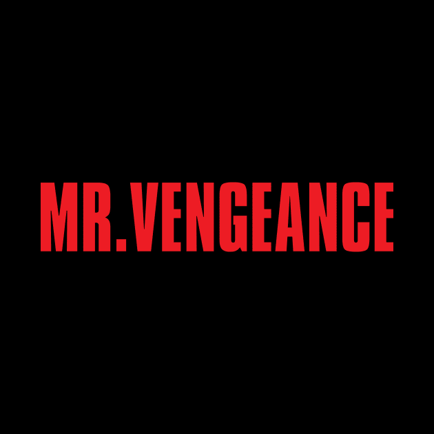 Mr. Vengeance by ZPat Designs