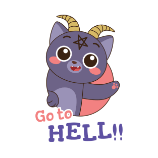 Cute Go To Hell Kitten T-Shirt