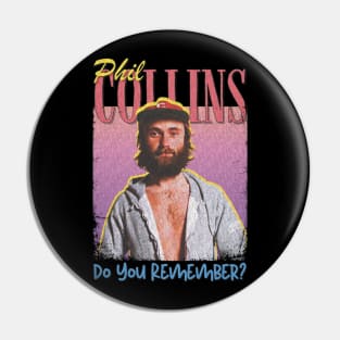 Phil Collins Vintage 1951 // Do You Remember? Original Fan Design Artwork Pin