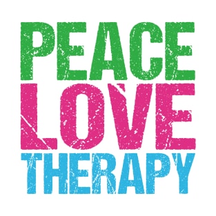 Peace Love Therapy T-Shirt