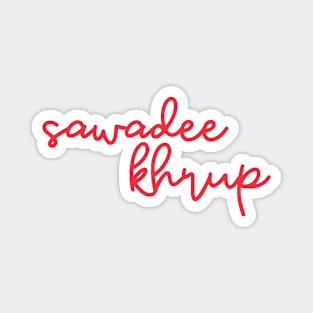 sawadee khrup - Thai red - Flag color Magnet