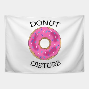 Funny DONUT DISTURB Trending, Trendy Doughnut Design Tapestry