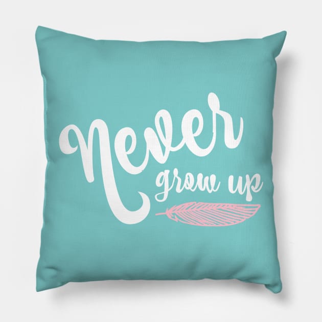 Never Grow Up Pillow by StarsHollowMercantile