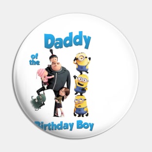 Daddy of The Birthday Boy Pin