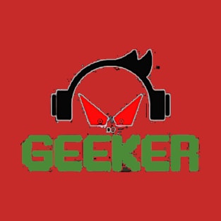 GEEKER T-Shirt