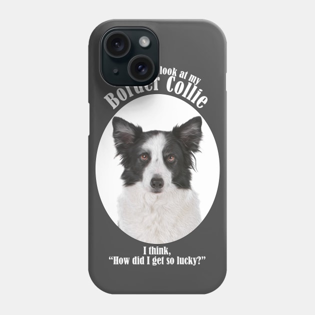 Lucky Border Collie Phone Case by You Had Me At Woof