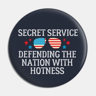 Secret Service Defending the Nation with Hotness Pin