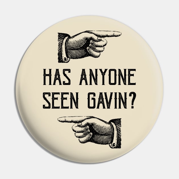 Has Anyone Seen Gavin? Pin by sheepypu