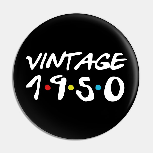 Vintage 1950 70th birthday Pin by Daimon