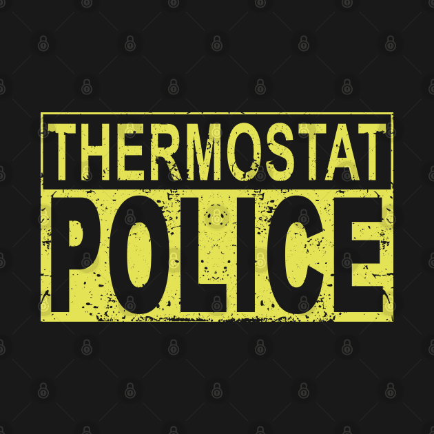 Thermostat Police by ZimBom Designer