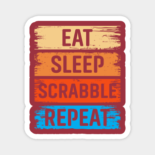 Eat Sleep Scrabble Repeat Magnet