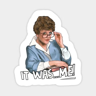 Jessica Fletcher- it was me! Magnet