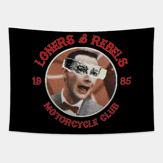 Loners and Rebels Motorcycle Club Tapestry by Cyde Track