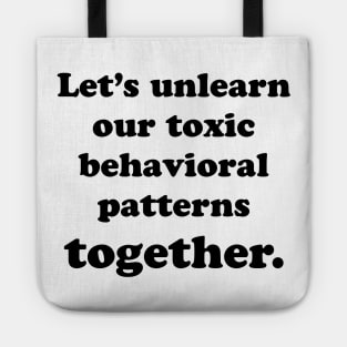 TOXIC BEHAVIOR Tote