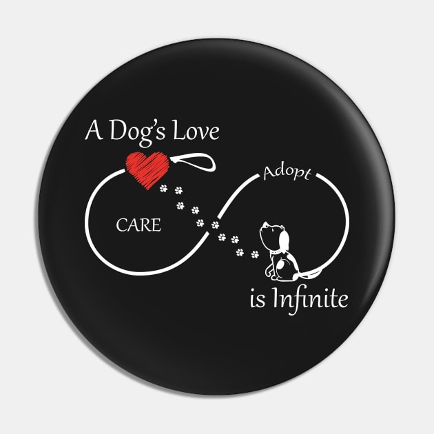 A Dog's Love is Infinite Pin by mstory